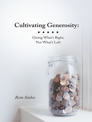 cover image of Cultivating Generosity